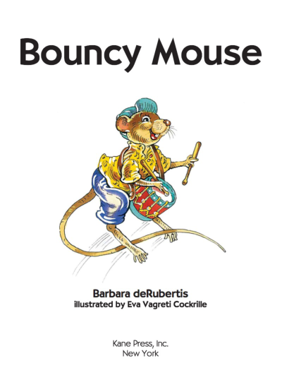 Bouncy Mouse